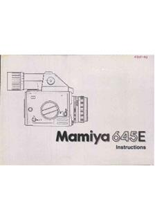 Mamiya M 645 E manual. Camera Instructions.